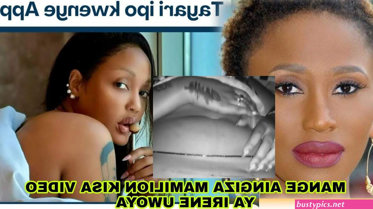 video za irene uwoya uchi